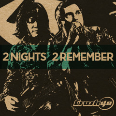 Crush 40 - 2 Nights 2 Remember