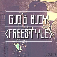 God's Body (freestyle)
