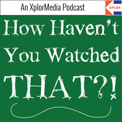 How Haven't You Watched THAT?! - Episode 2: Commando