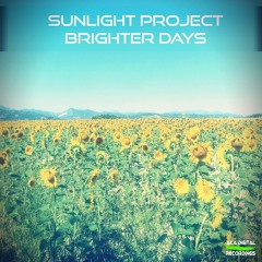 Sunlight Project - Brighter  Days ---  Supported by Chicane on Sunsets 53