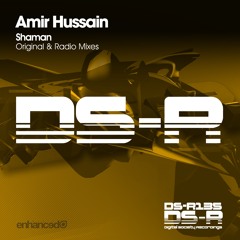 Amir Hussain - Shaman (Original Mix) [OUT NOW]