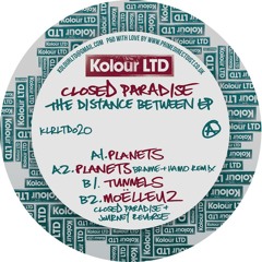 Closed Paradise + Journey Reverse - Moëlleuz