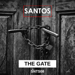 Santos - The Gate (Original Mix)