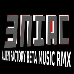 ENIAC - Alien Factory - Beta Music - RMX