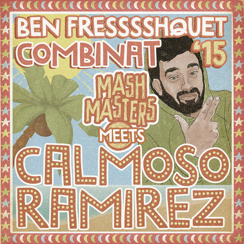 Ben Fressshquet Combinat 2015
