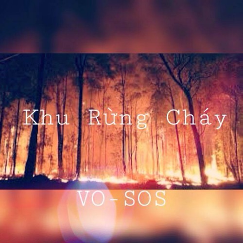 [V-Original] Khu Rừng Cháy