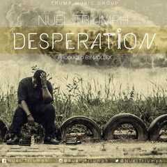 Desperation [Prod. By Mollex]