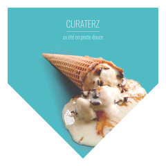 Curaterz - Un été en pente douce (a summer mixtape)