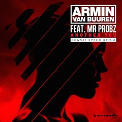 Armin van Buuren feat. Mr Probz - Another You (Ronski Speed Remix)[ASOT 723]