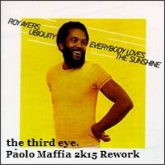 Roy Ayers-The third eye(Paolo Maffia2k15Rework shortmix)Freedowload.
