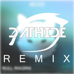 Null Magma - Heatstroke (DATHIDE Remix)