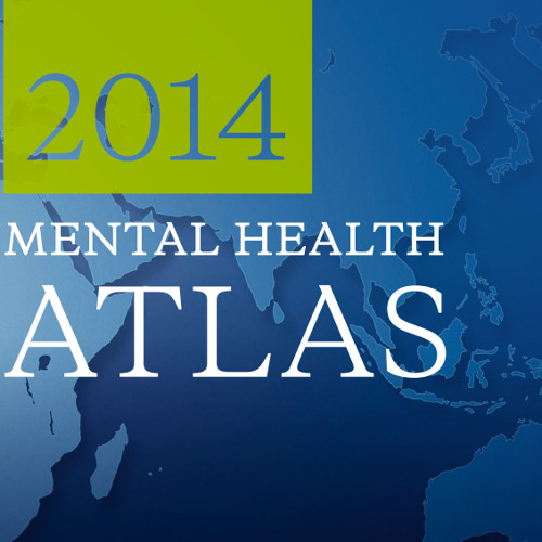 Stream World Health Organization's Mental Health Atlas Podcast by