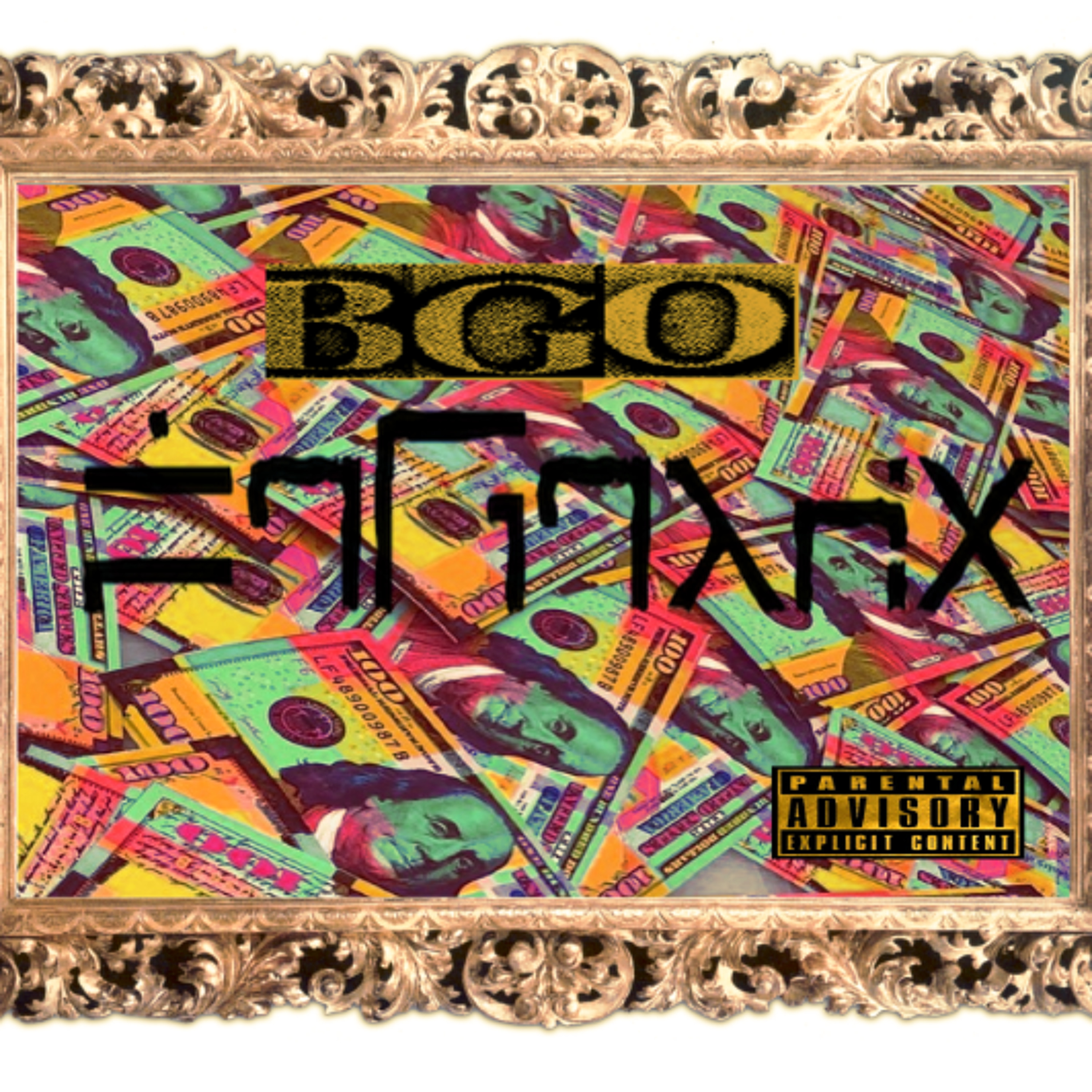 BGO GOT YO B$%#@ episode artwork