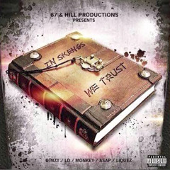 67 - Dimzy & LD Ft Reekz MB - Trapping's Alive