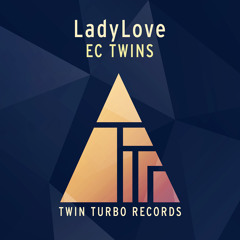 "LADYLOVE" - EC TWINS