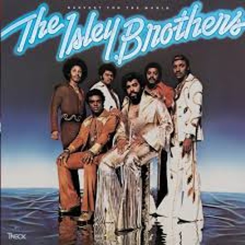 The Isley Brothers - Harvest For The World (Nomad Re - Flip)