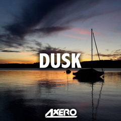 Axero - Dusk (Original Mix)