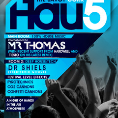 Hau5™ Ireland / Official Free Mix / Savoy Cork / Bank Holiday Sunday