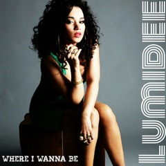Where I Wanna Be