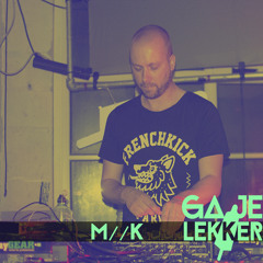 M//K live @ Ga je lekker 19.07.2015