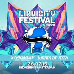 Liquicity Festival 2015 Warm Up Mix by Starsheep