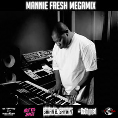 Mannie Fresh Megamix