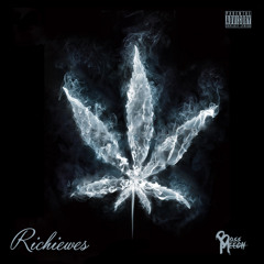 @RICHIEWES Cloudy Days (PROD. BY  DJ L) FT. @BOSS__MEECH