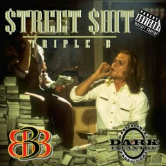 $treet $hit