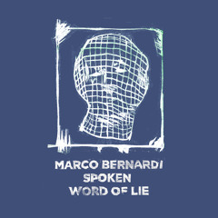 [BT07] Marco Bernardi - Spoken Word of Lie