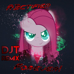 R3ctifier - Forever (DJT Remix)