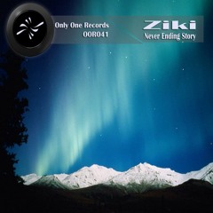 Ziki - Never Ending Story (Dave Cold Remix) // Preview