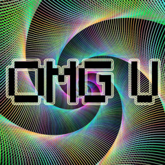 OMG U