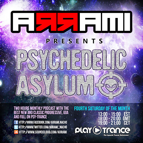 A R R A M I Pres. Psychedelic Asylum 014