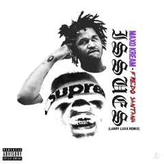 Maxo Kream Ft Fredo Santana - Issues (LARRY LUXX Remix)