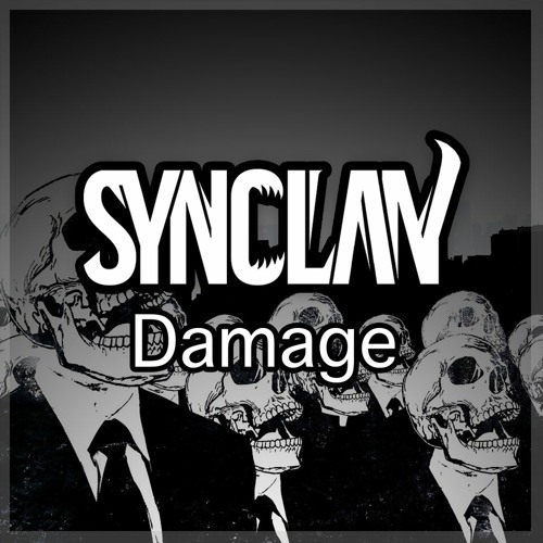 Synclan - Damage [EDM.com Exclusive]