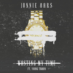 Wasting My Time Ft. Young Twaun (Prod. JMKM)