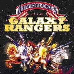 The Adventures Of The Galaxy Rangers - No Guts, No Glory By John Van Tongeren