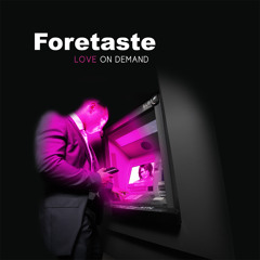Foretaste - Save Me (Alternative mix)