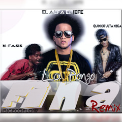 El Alfa Feat Quimico N Facis El Mega - La Pongo Fina Remix @bigecoflow @notaurbanard )