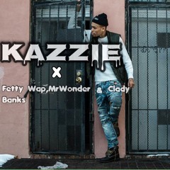 Kazzie - Rodeo(Feat Clady Banks,Fetty Wap)