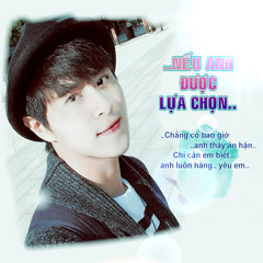 |COVER| Nếu Anh Được Lựa Chọn by KenHan