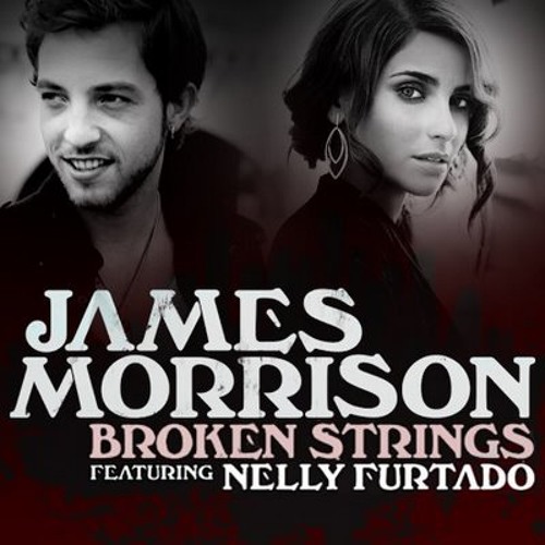 Stream James Morrison Ft. Nelly Furtado - Broken Strings (Cover) by Blank 7  | Listen online for free on SoundCloud
