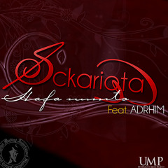 Sckariota - Afa Muntsy Feat. Adrhim (CoProd. by Sckariota & Rajeh)