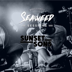 Sunset Sons - She Wants