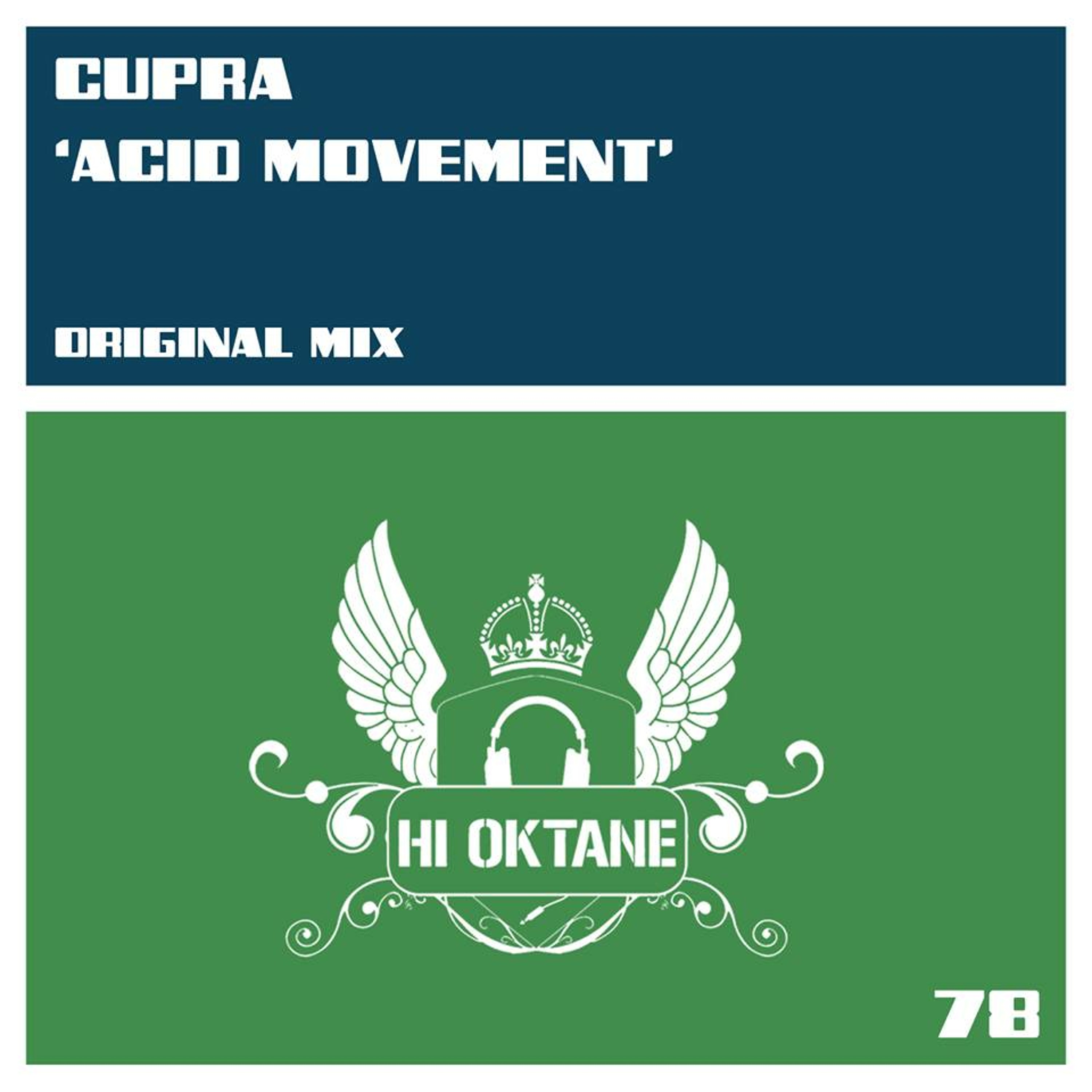 Cupra - Acid Movement (Hi Oktane) episode artwork