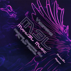 Vicetone - Nothing Stopping Me Ft. Kat Nestel (Manu3L Remix)