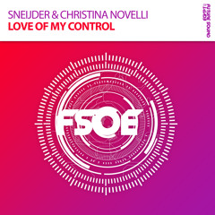 Sneijder & Christina Novelli - Love Of My Control [FSOE401 RIP]