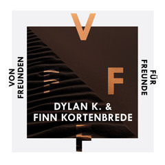 Dylan K. & Finn Kortenbrede @ Von Freunde für Freunde / Club Favela 24.07.2015