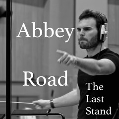 The Last Stand - Full Orchestral recording at Abbey Road !