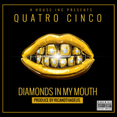Diamonds In My Mouth